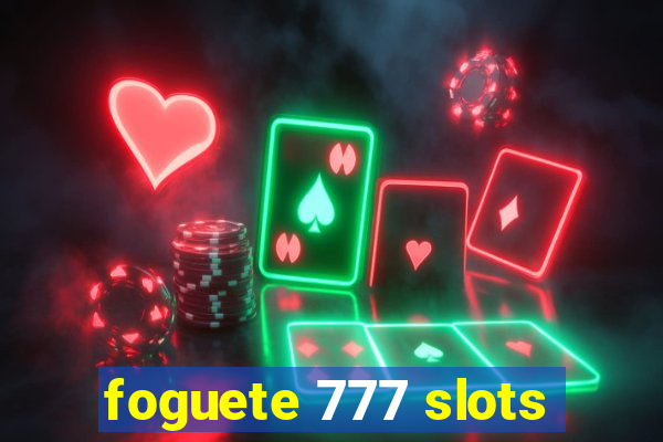 foguete 777 slots